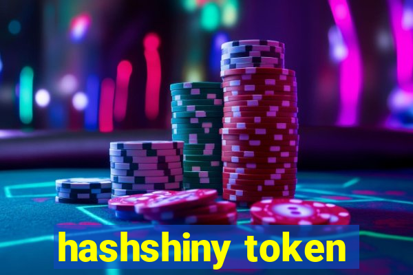 hashshiny token